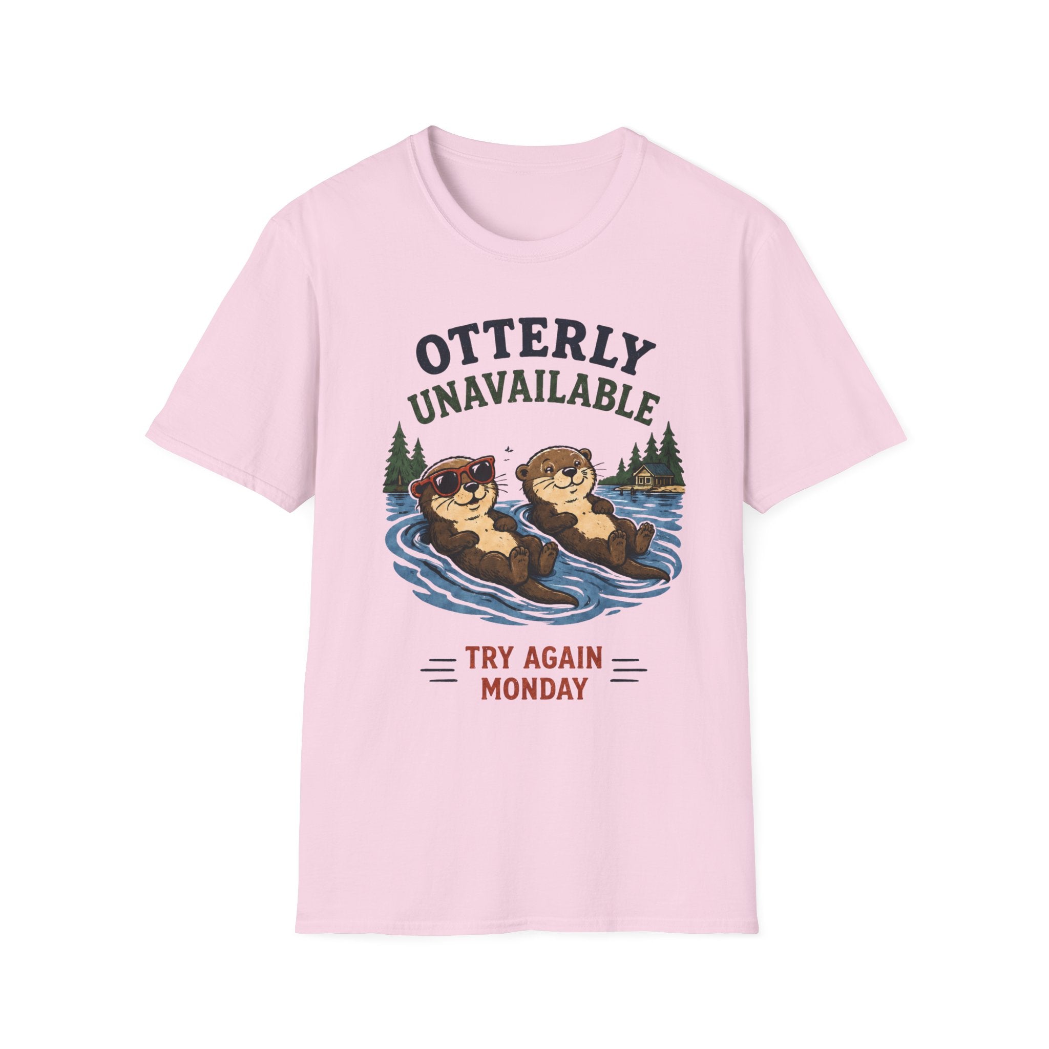 Otterly Unavailable Try Again Monday Graphic Tee