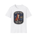For Fox Sake Take Me to the Lake Graphic Tee