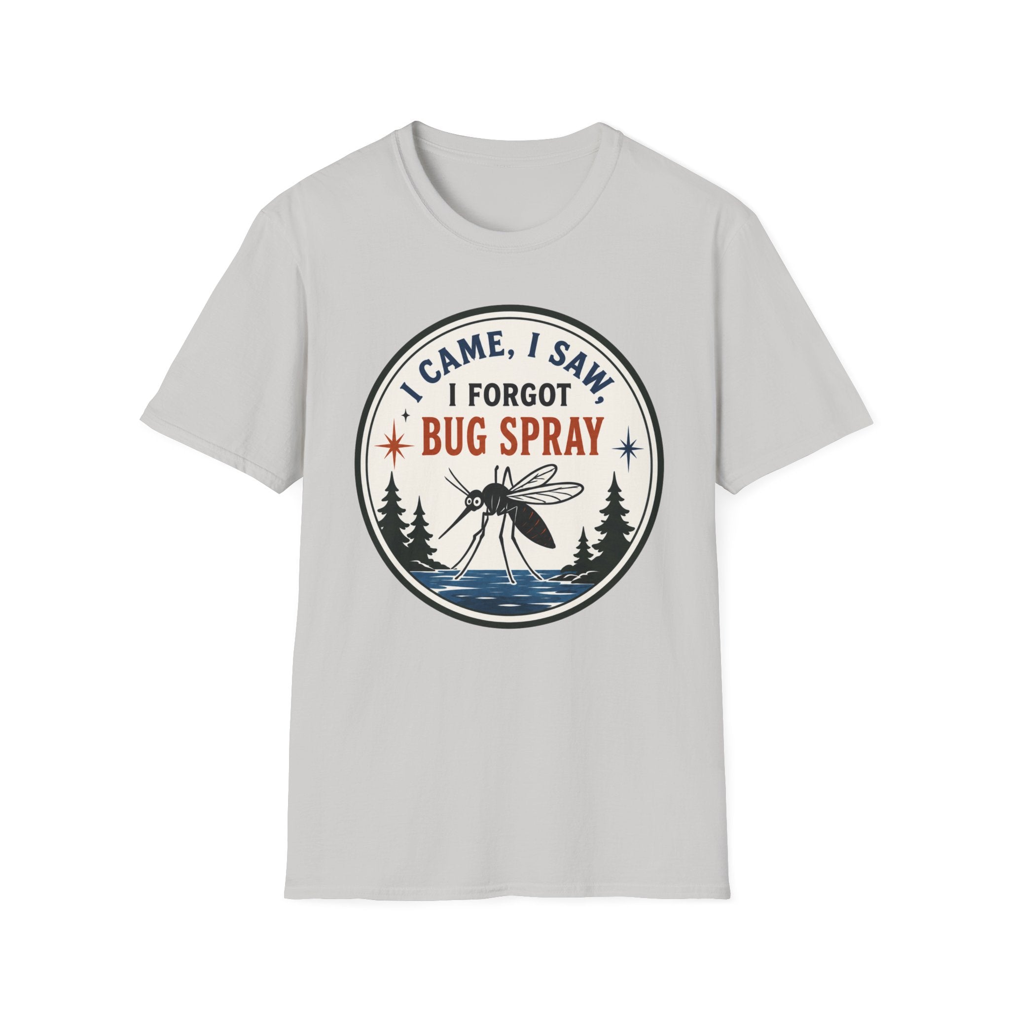 I Came, I Saw, I Forgot Bug Spray Graphic Tee