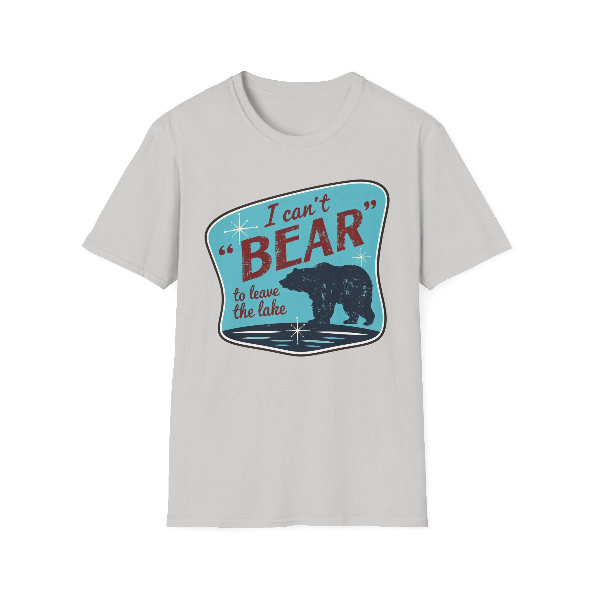 I Can't 'Bear' to Leave the Lake Graphic Tee