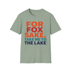 For Fox Sake, Take Me to the Lake Graphic Tee