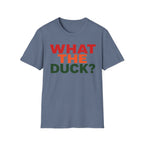What The Duck? Graphic Tee