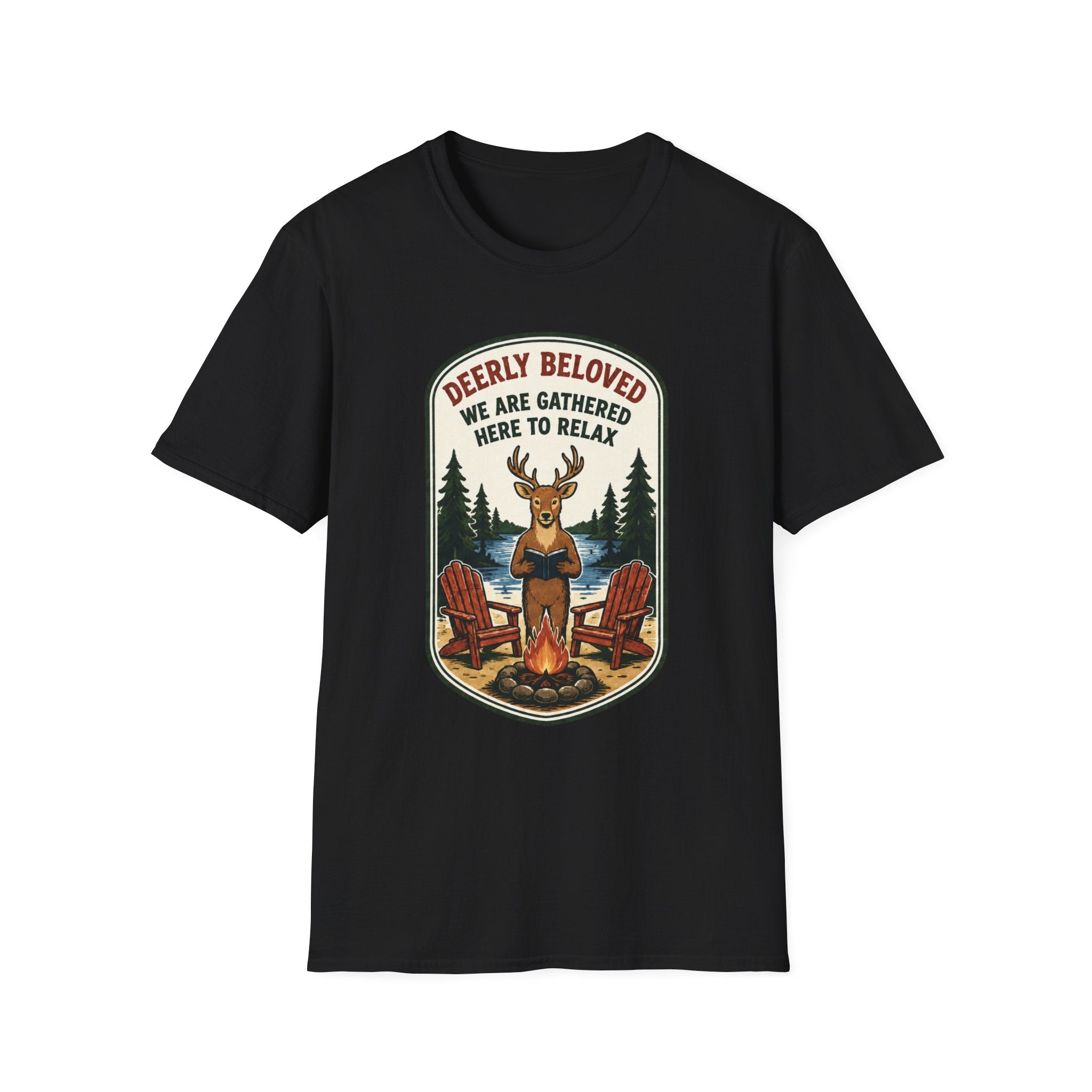 Deerly Beloved We Are Gathered Here to Relax Graphic Tee