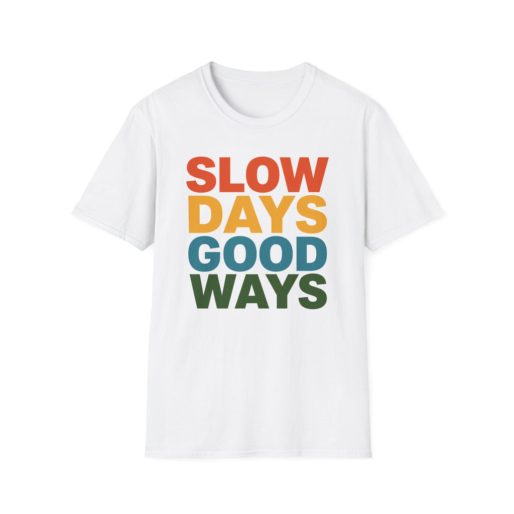 Slow Days Good Ways T-Shirt — Retro Colorblock Relaxed Tee