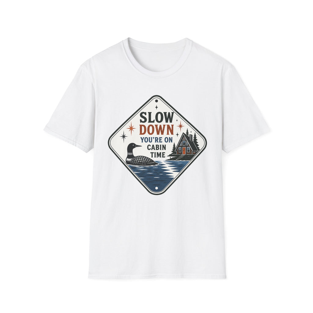 Slow Down You're On Cabin Time Graphic Tee