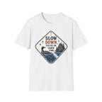 Slow Down You're On Cabin Time Graphic Tee
