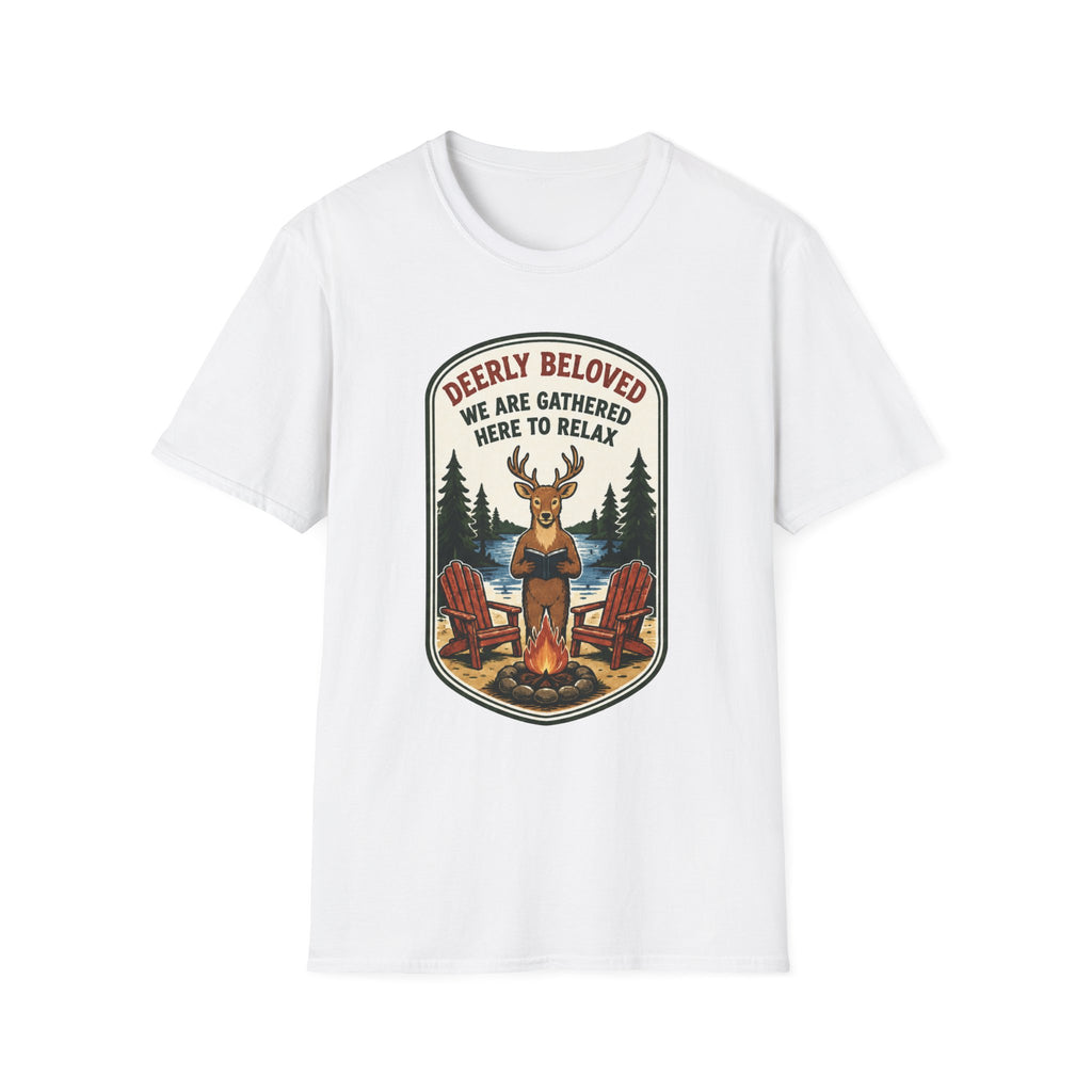 Deerly Beloved We Are Gathered Here to Relax Graphic Tee