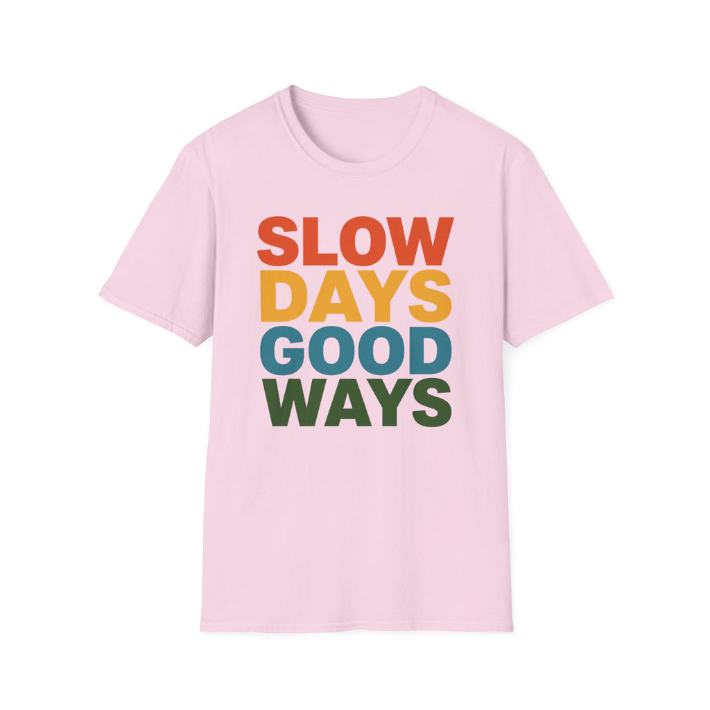 Slow Days Good Ways T-Shirt — Retro Colorblock Relaxed Tee
