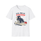 I'll Do It Tomorrow Graphic Tee