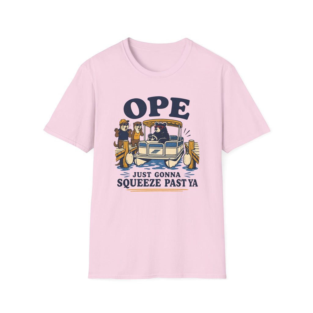 Ope Just Gonna Squeeze Past Ya Graphic Tee