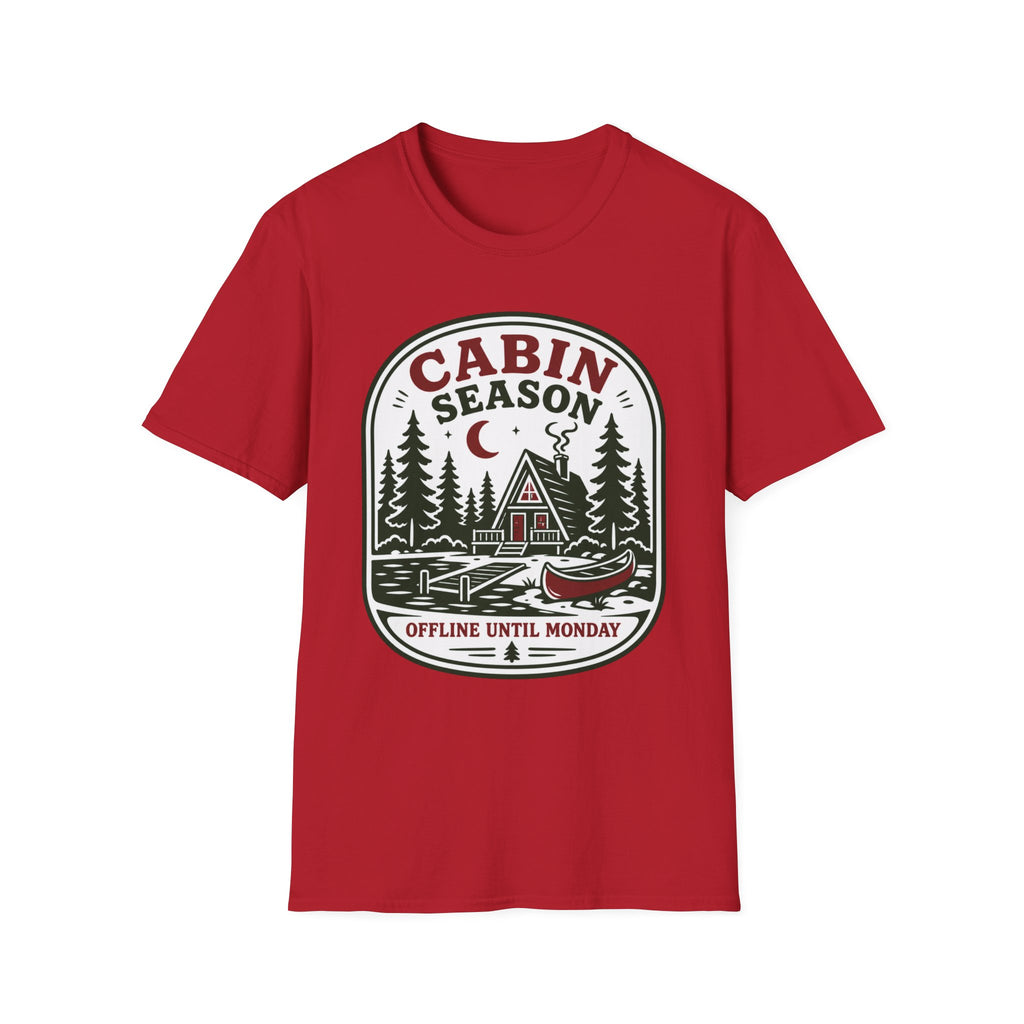 Cabin Season: Offline Until Monday Graphic Tee