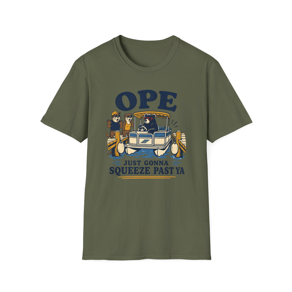 Ope Just Gonna Squeeze Past Ya Graphic Tee