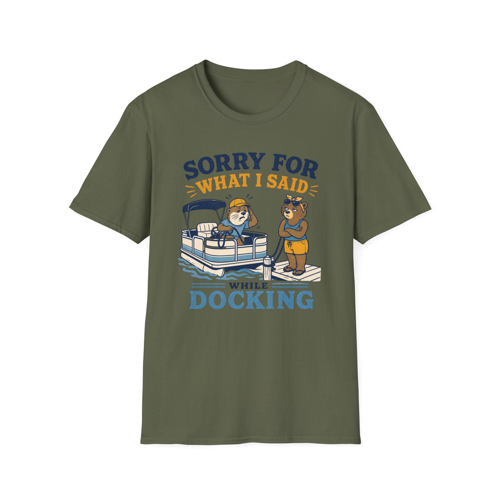 Sorry For What I Said While Docking Graphic Tee