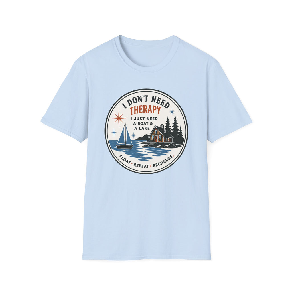 I Don't Need Therapy I Just Need A Boat & A Lake Graphic Tee