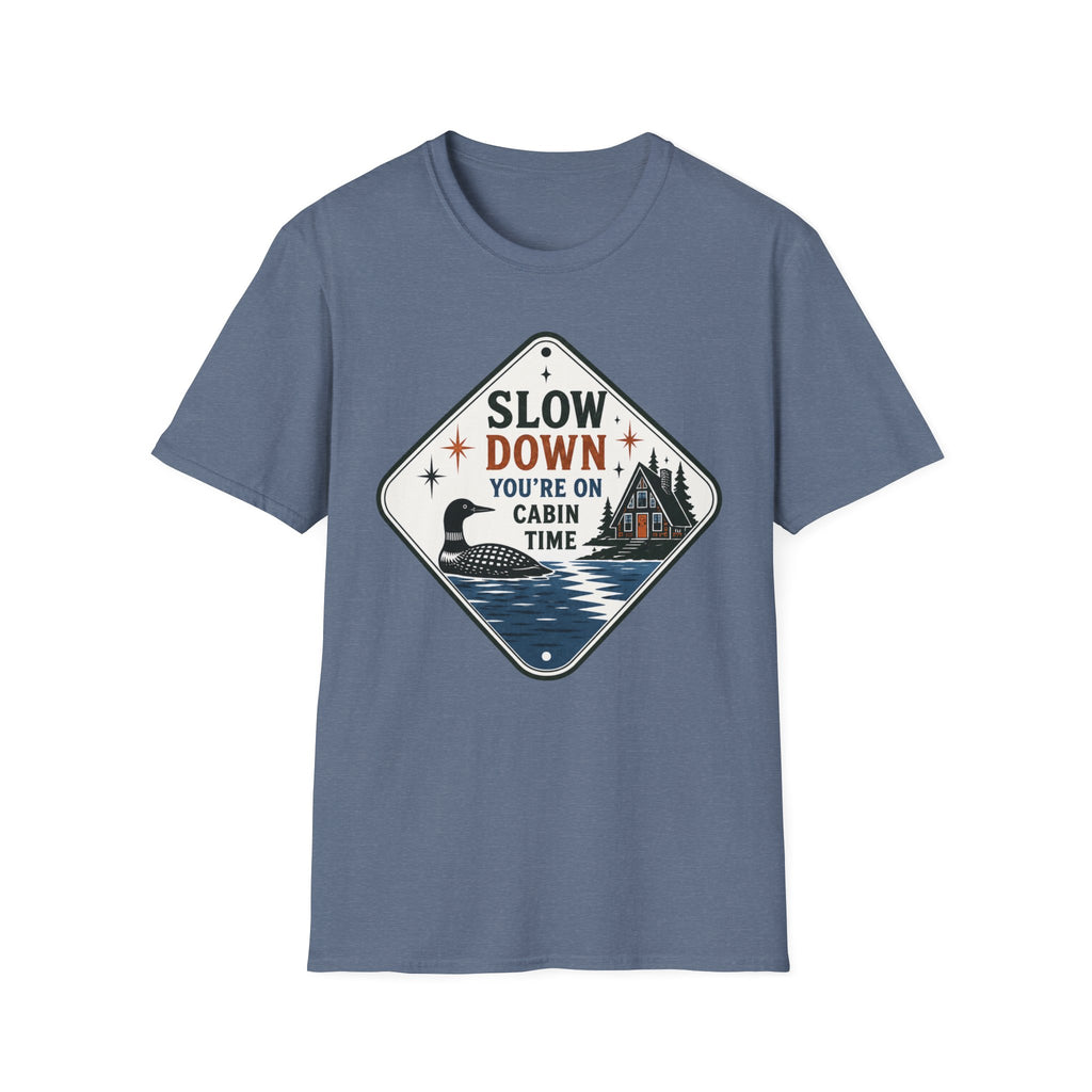 Slow Down You're On Cabin Time Graphic Tee