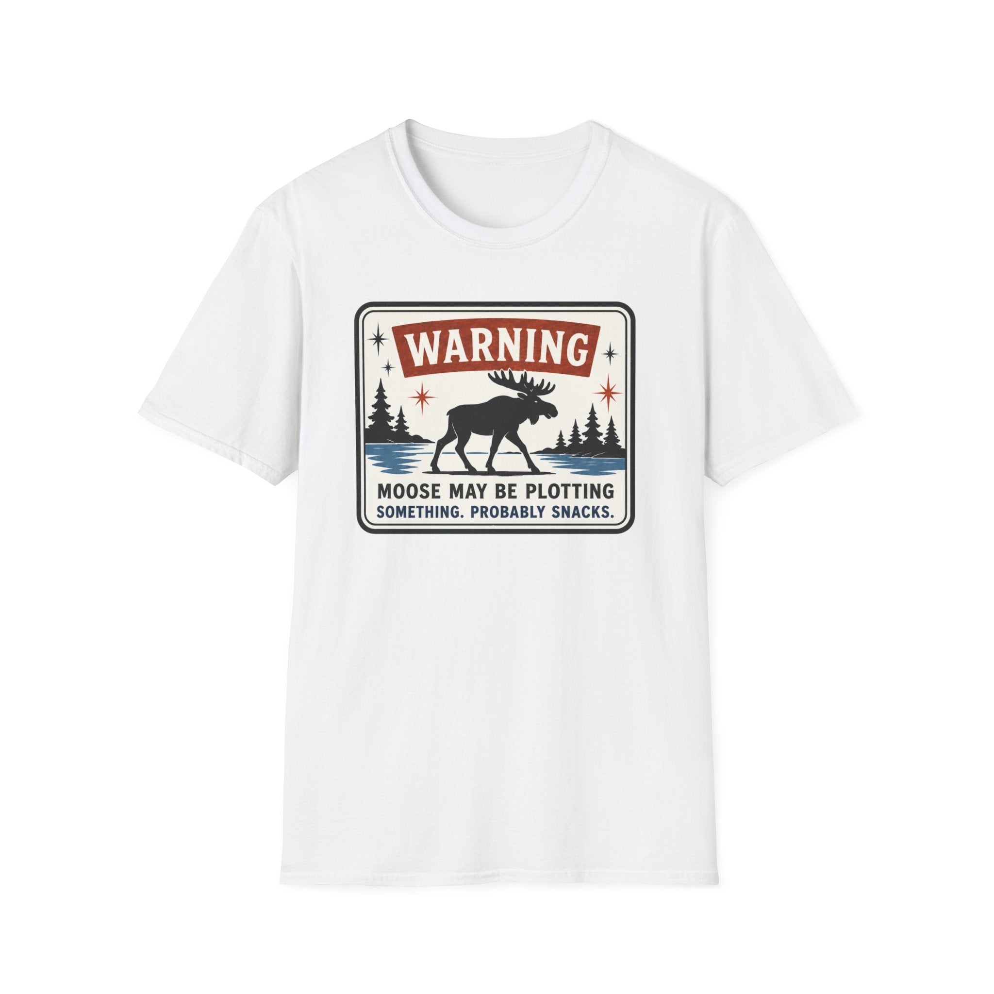 Warning Moose May Be Plotting Something Graphic Tee