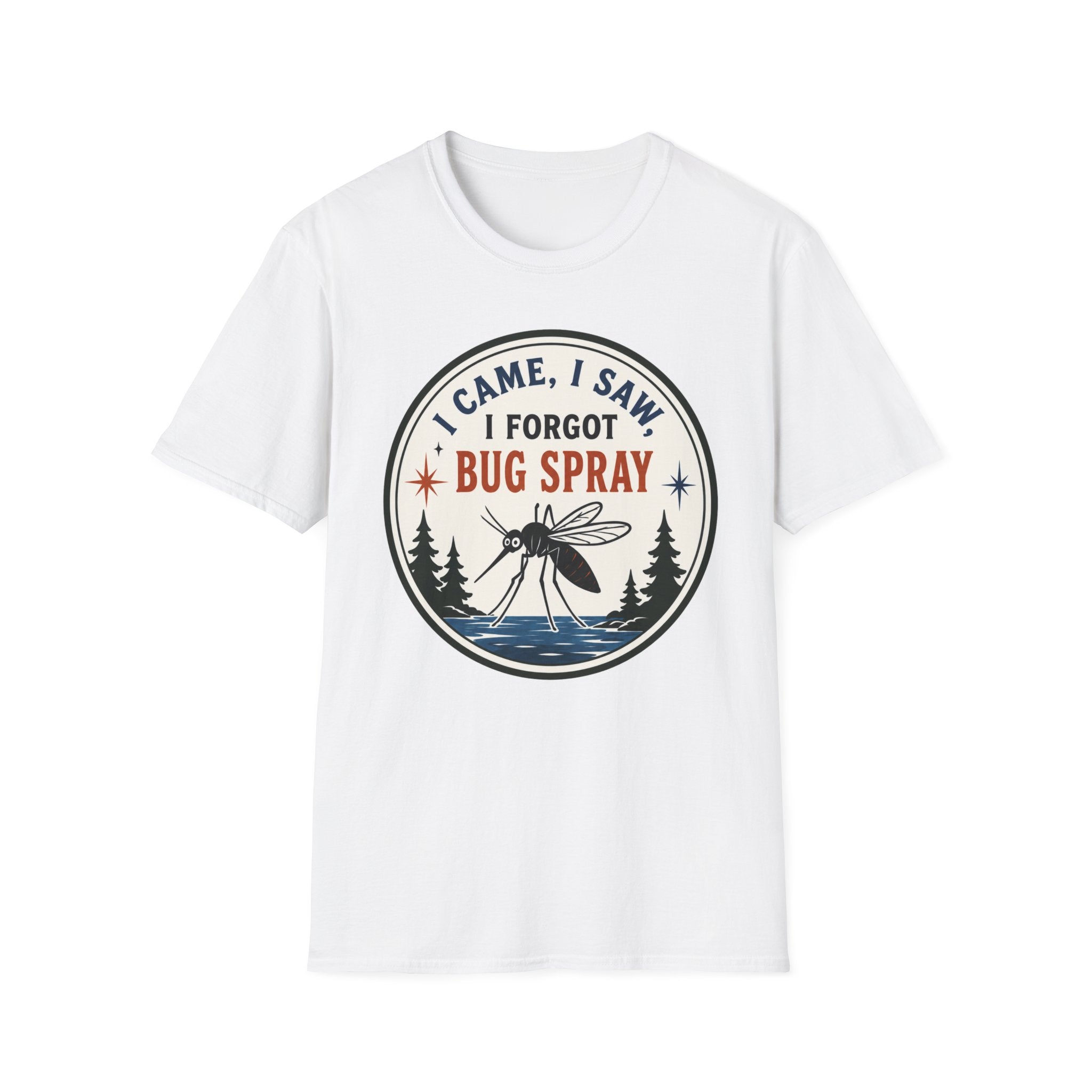 I Came, I Saw, I Forgot Bug Spray Graphic Tee