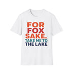 For Fox Sake, Take Me to the Lake Graphic Tee