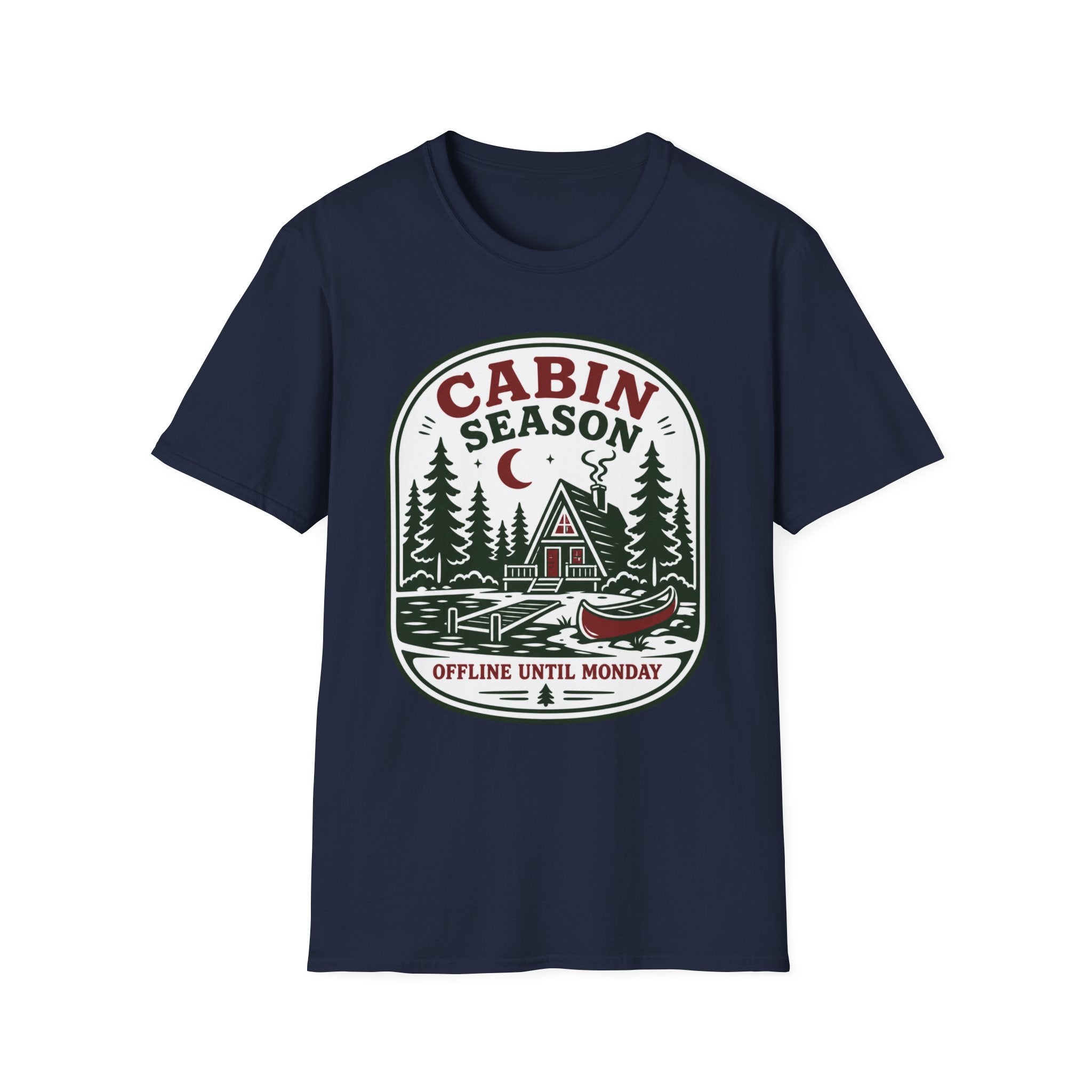 Cabin Season: Offline Until Monday Graphic Tee