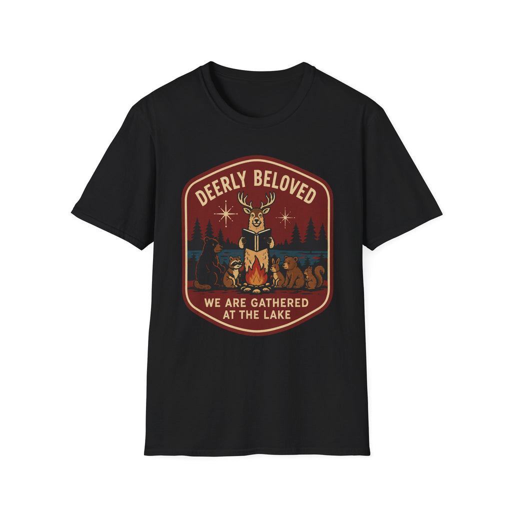 Deerly Beloved We Are Gathered at the Lake Graphic Tee