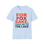 For Fox Sake, Take Me to the Lake Graphic Tee