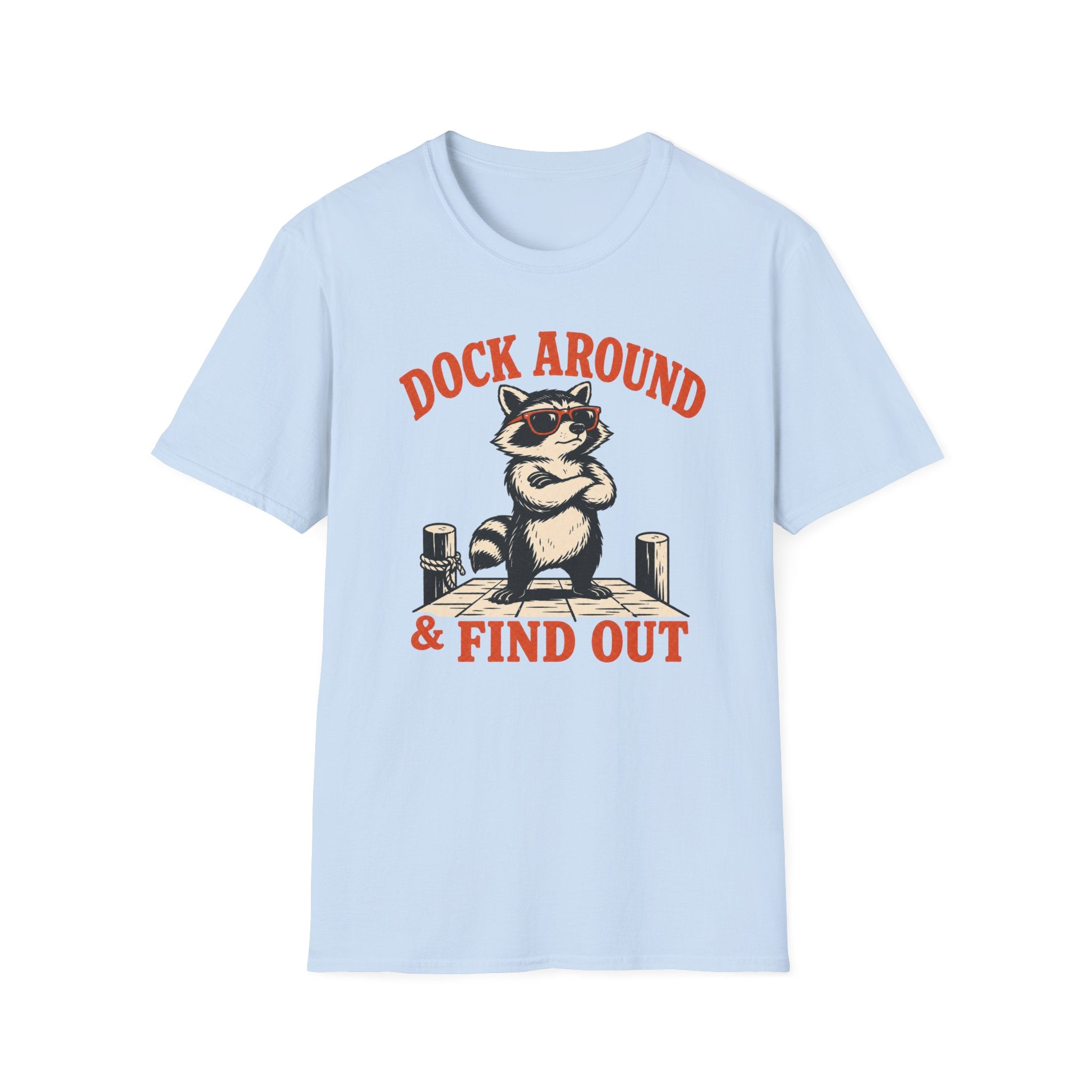 Dock Around & Find Out Raccoon Graphic Tee