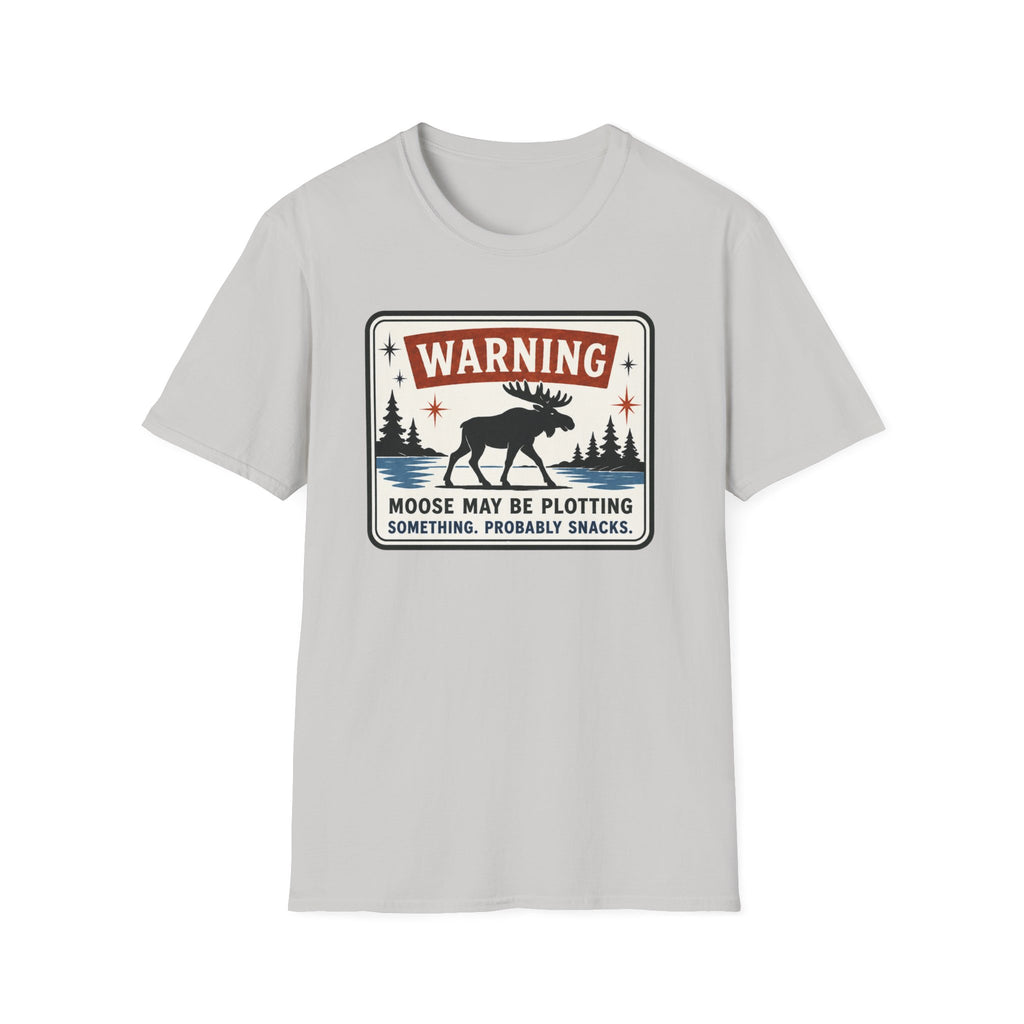 Warning Moose May Be Plotting Something Graphic Tee