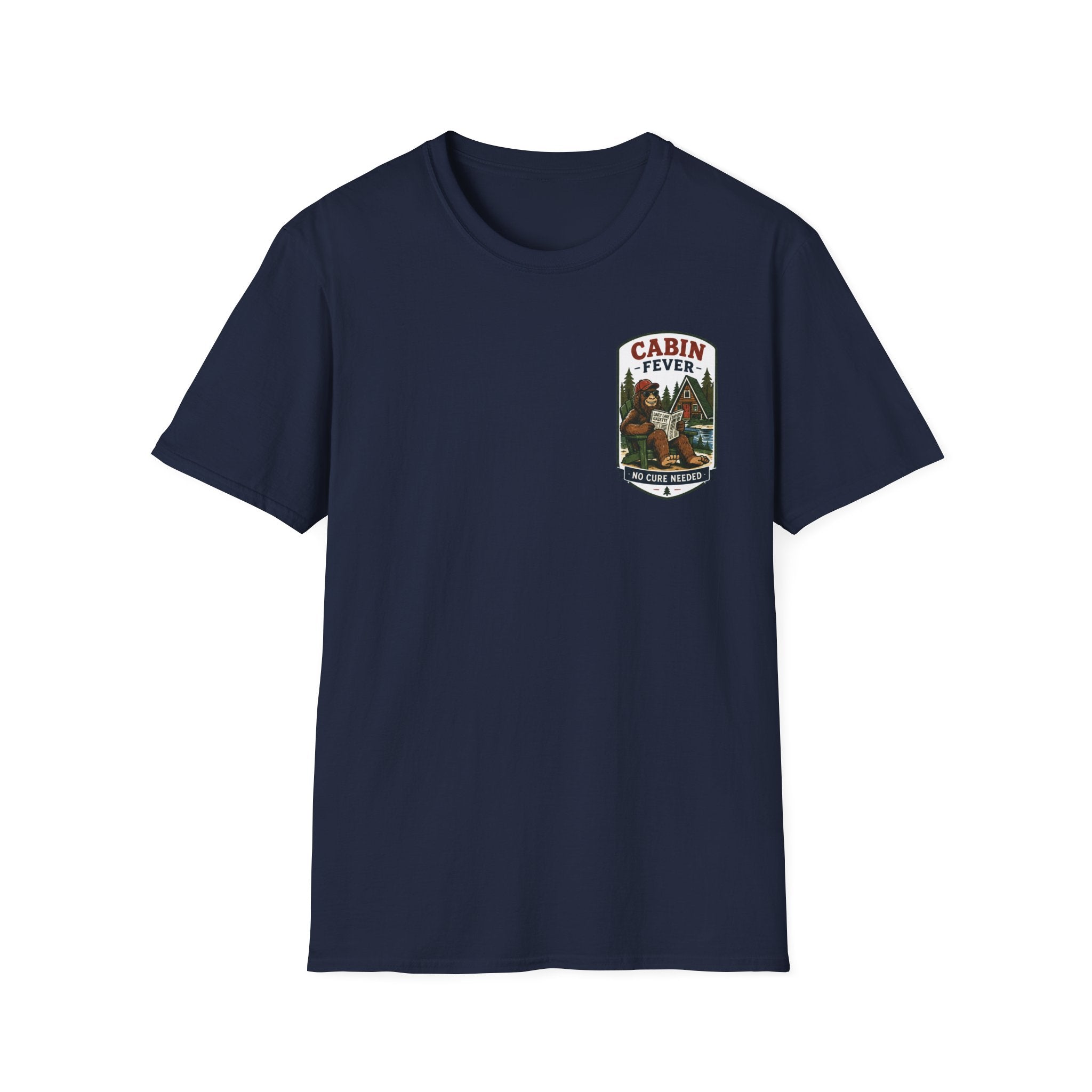Cabin Fever No Cure Needed Graphic Tee