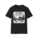 No Shoes No Schedule No Problem Graphic Tee