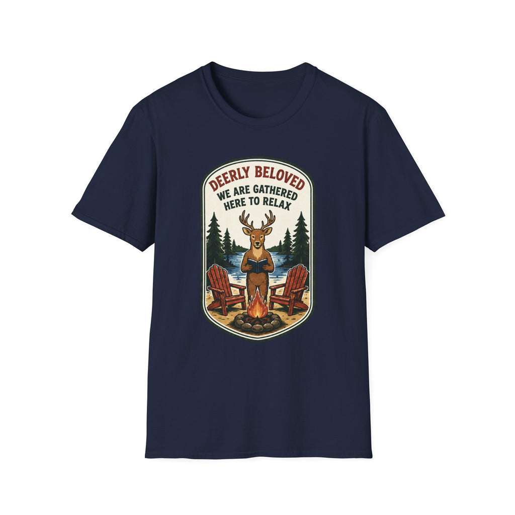 Deerly Beloved We Are Gathered Here to Relax Graphic Tee