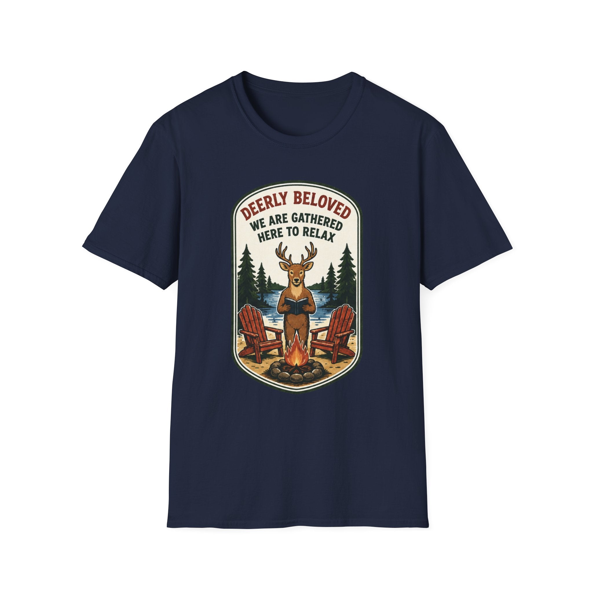 Deerly Beloved We Are Gathered Here to Relax Graphic Tee