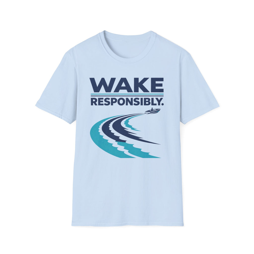 Wake Responsibly Graphic Tee