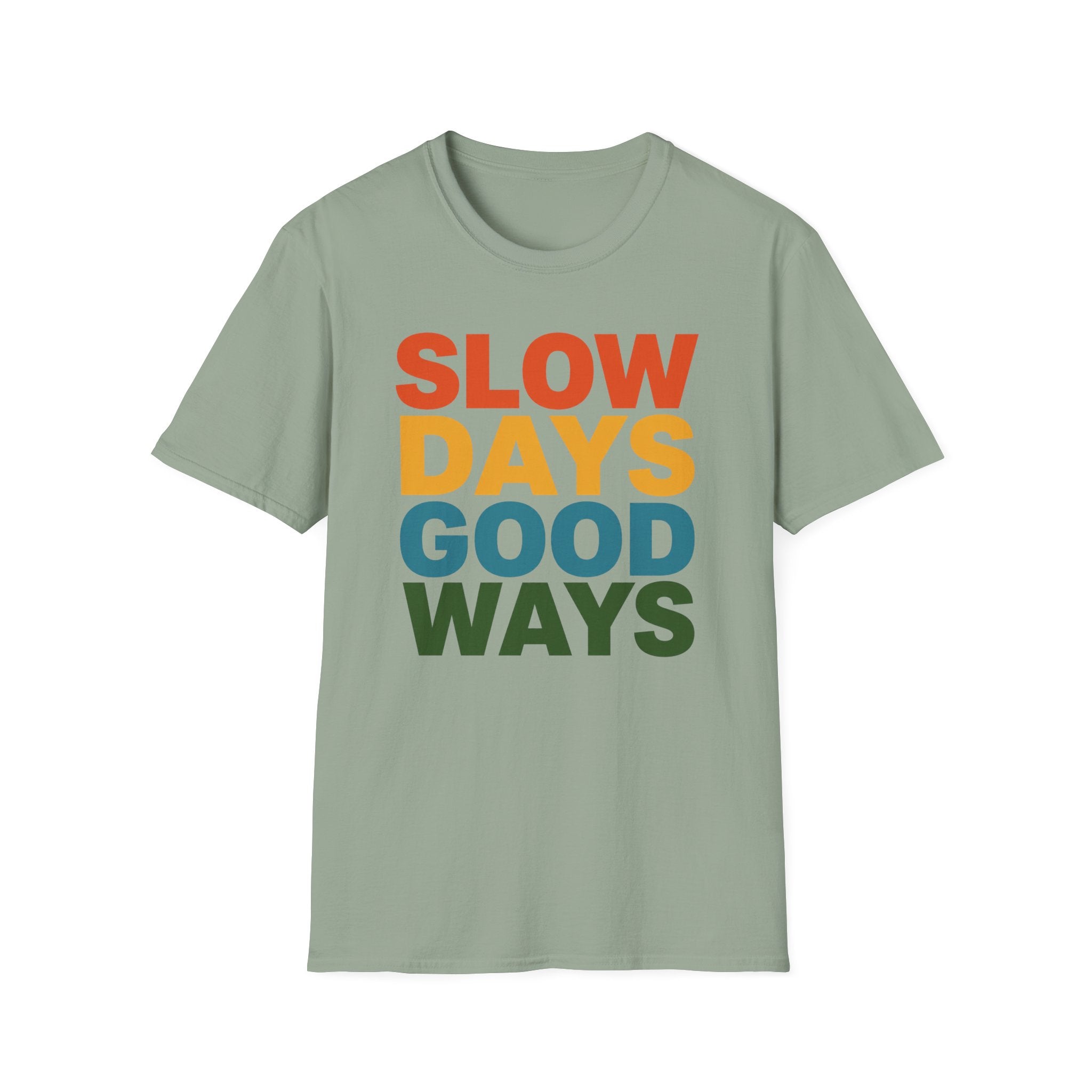 Slow Days Good Ways T-Shirt — Retro Colorblock Relaxed Tee