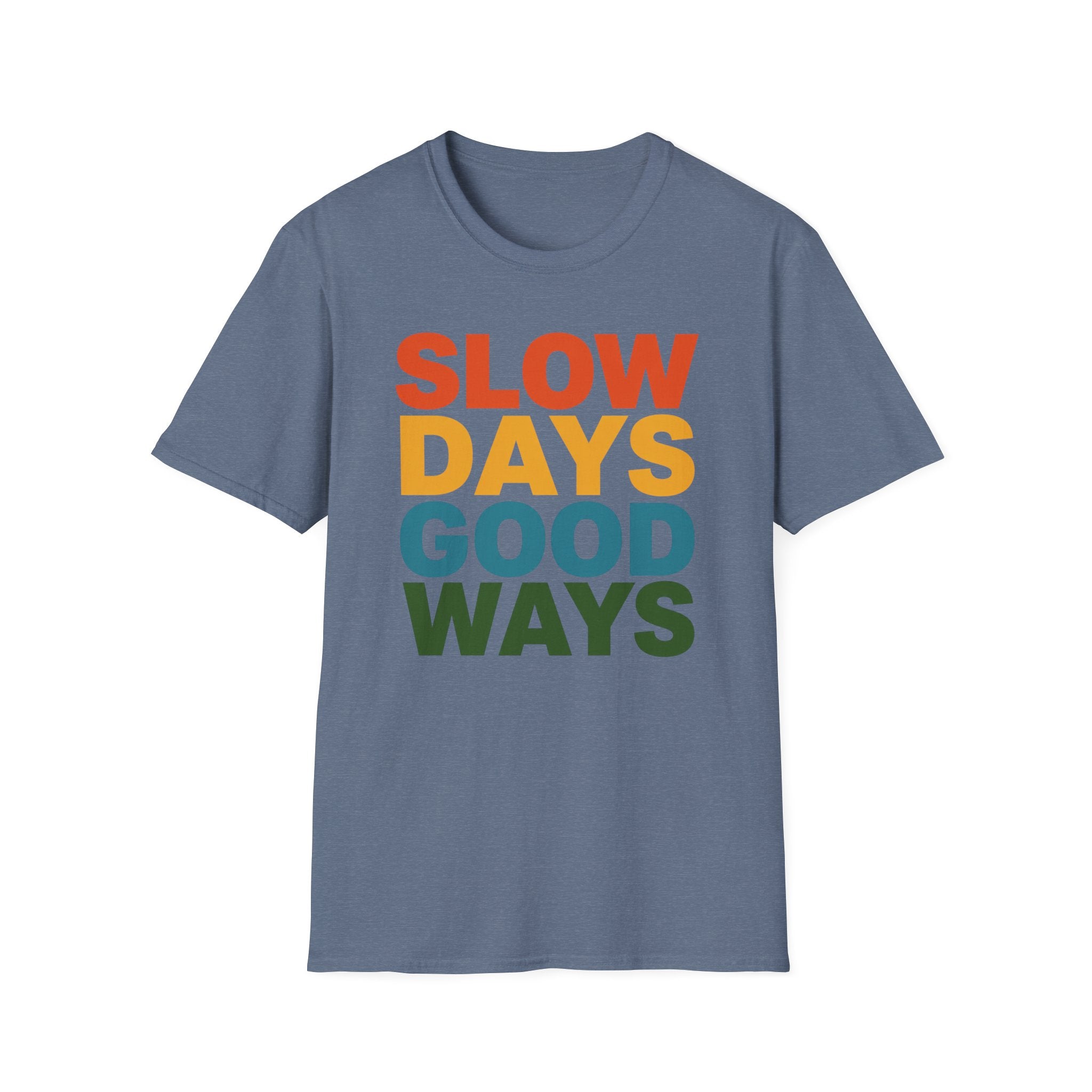 Slow Days Good Ways T-Shirt — Retro Colorblock Relaxed Tee
