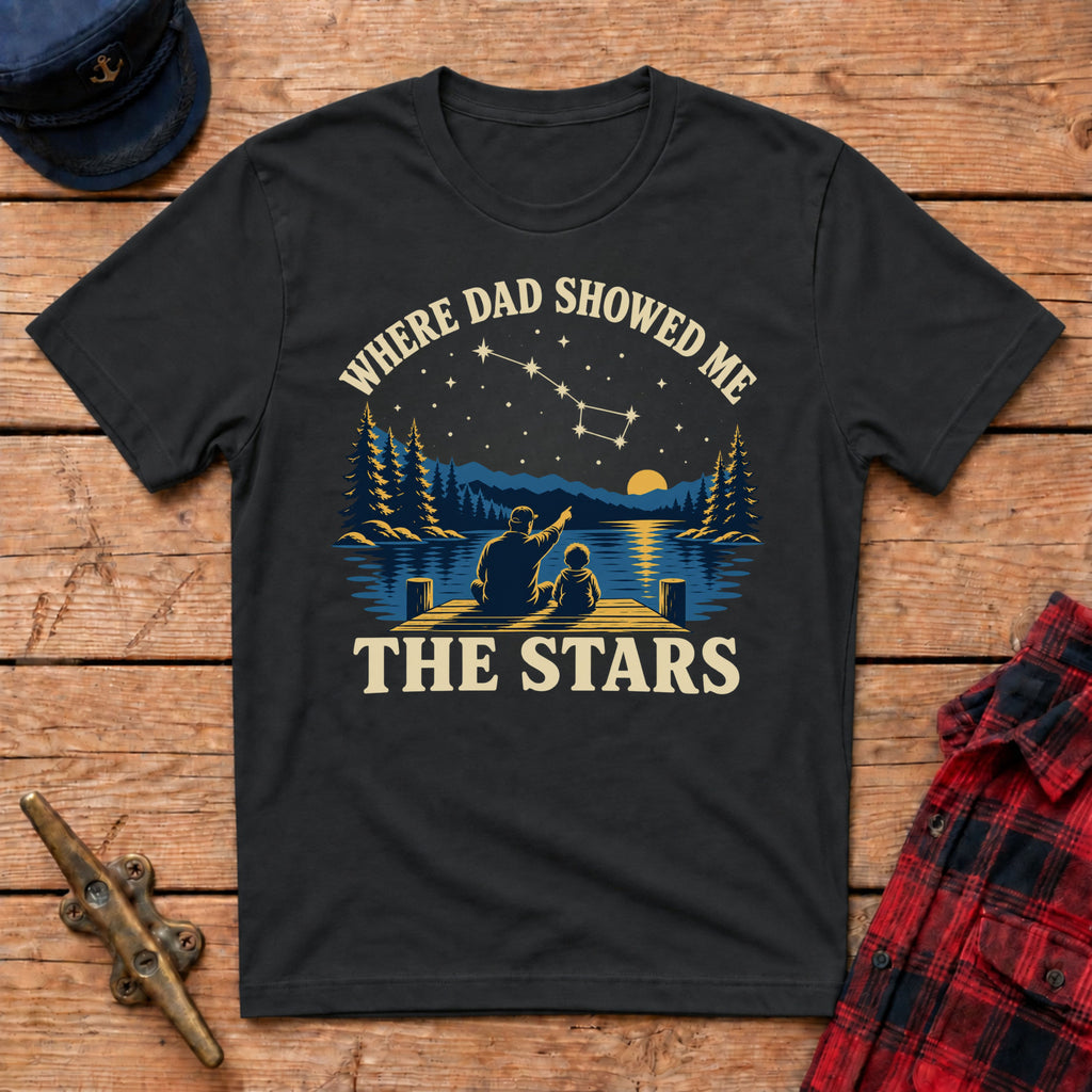 Where Dad Showed Me the Stars Graphic Tee
