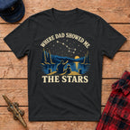 Where Dad Showed Me the Stars Graphic Tee