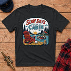 Slow Days at the Cabin Graphic Tee