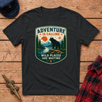 Adventure Is Calling Wild Places Are Waiting Graphic Tee