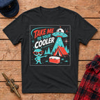 Take Me To Your Cooler Graphic Tee