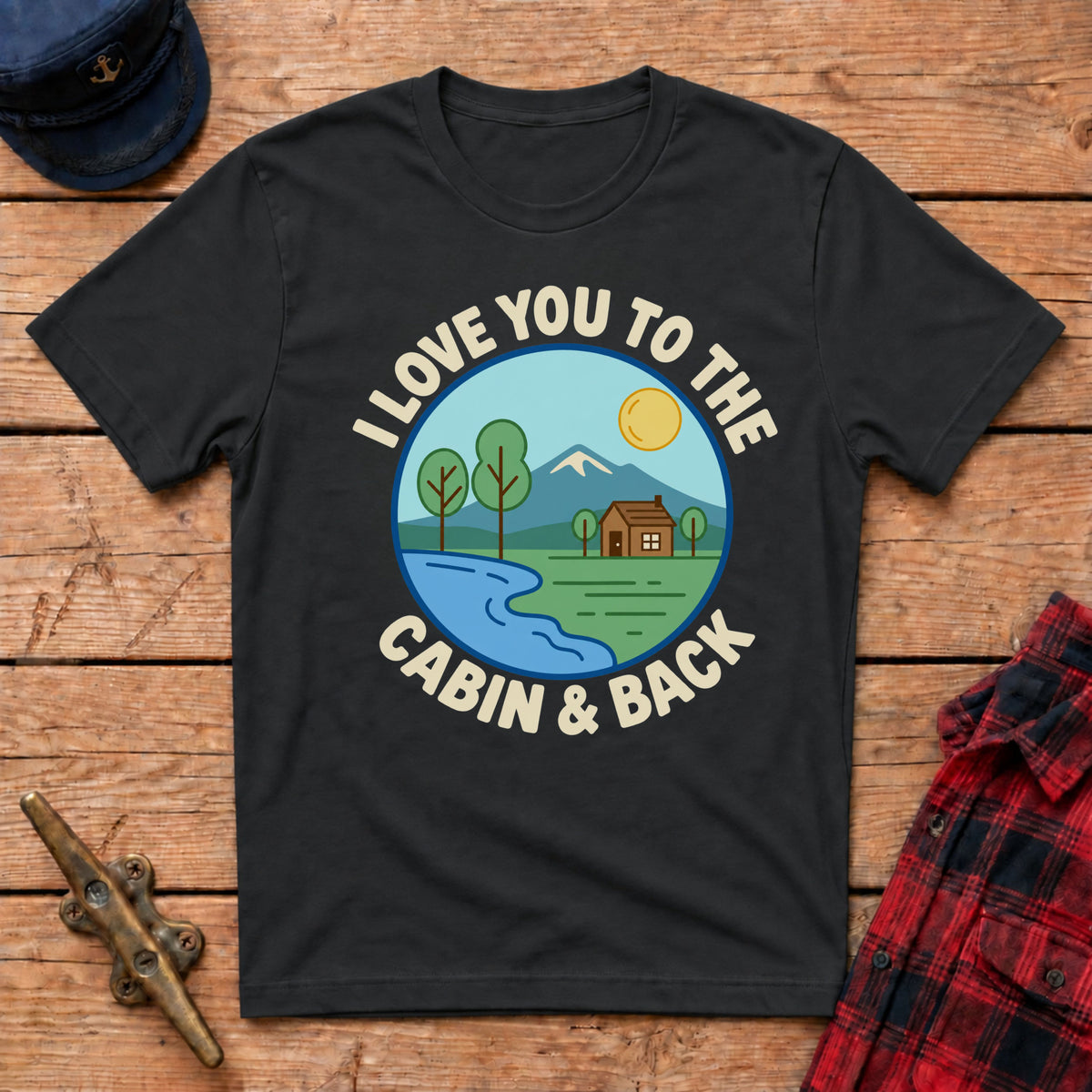 I Love You to the Cabin & Back Graphic Tee
