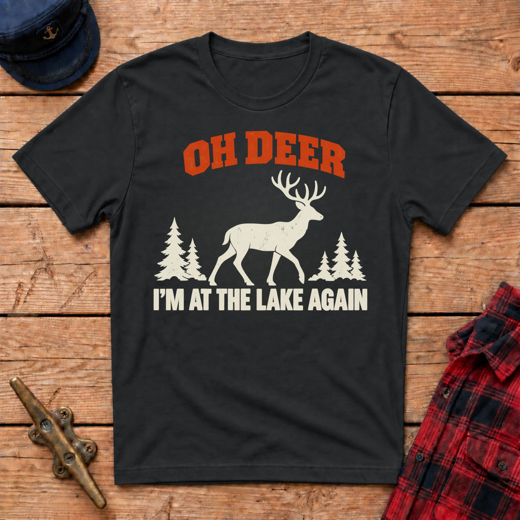 Oh Deer I'm at the Lake Again Graphic Tee