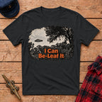 I Can Be-Leaf It Graphic Tee