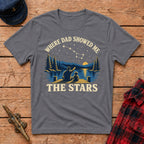 Where Dad Showed Me the Stars Graphic Tee