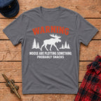 Warning Moose Are Plotting Snacks Graphic Tee
