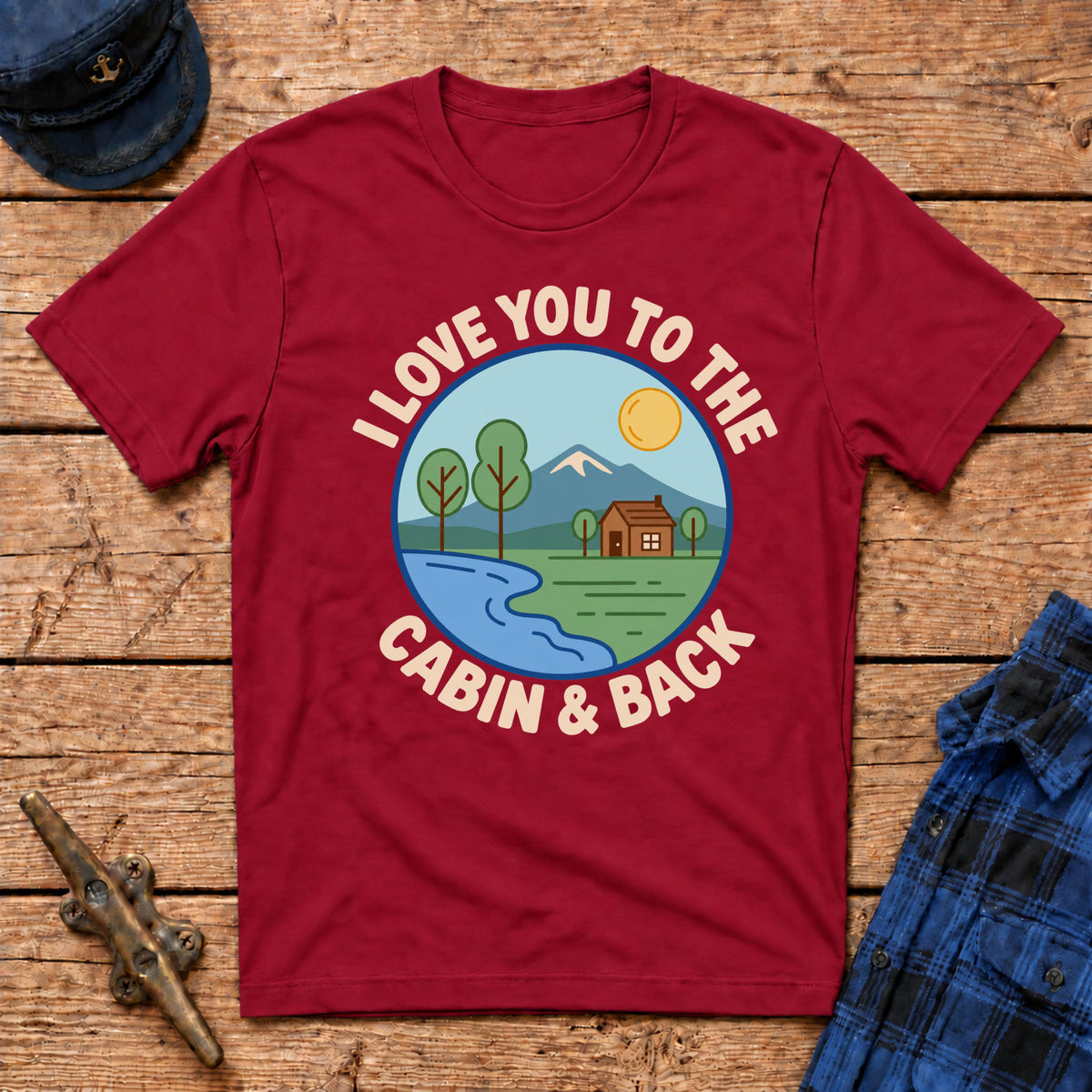 I Love You to the Cabin & Back Graphic Tee