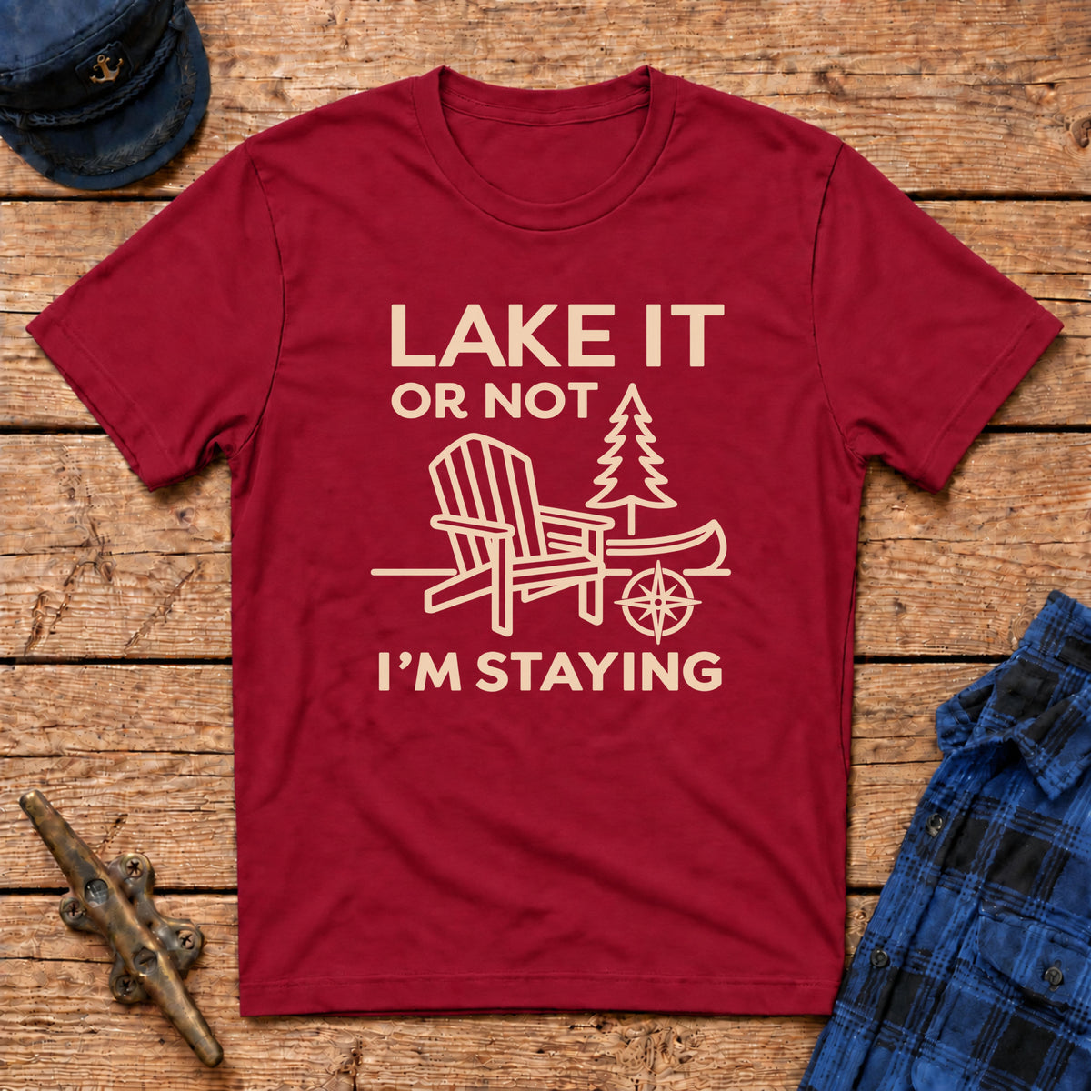 'Lake' it or Not I'm Staying Graphic Tee
