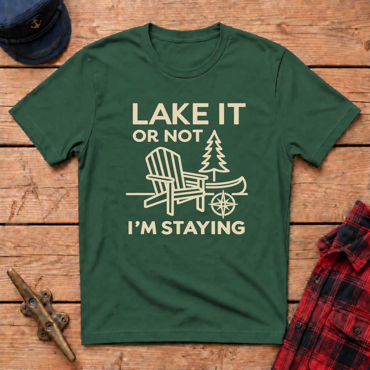 'Lake' it or Not I'm Staying Graphic Tee