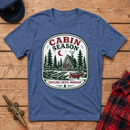 Cabin Season: Offline Until Monday Graphic Tee