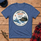 I Don't Need Therapy I Just Need A Boat & A Lake Graphic Tee