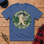 Keep The Fire Going  Graphic Tee
